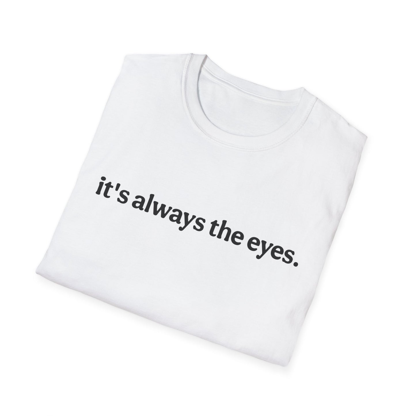 Eye-Catching Unisex T-Shirt, Casual Wear, Gift for Art Lovers, Inspirational Shirt, Unique Graphic Tee