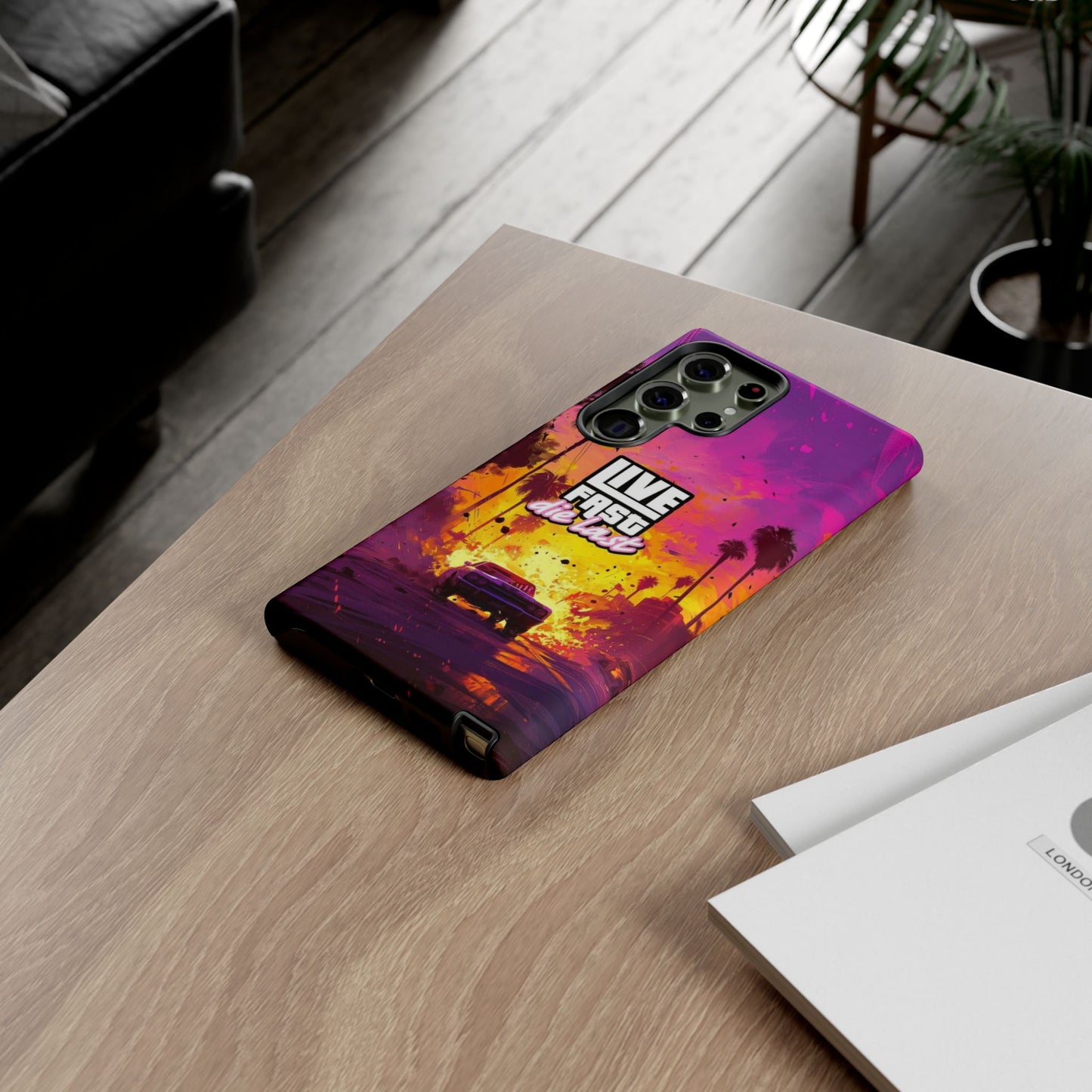 Tough Cases for Adventurers | Live Fast Die Last Phone Case, Durable Phone Cover, Trendy Accessory, Gift for Car Enthusiasts, Unique Design