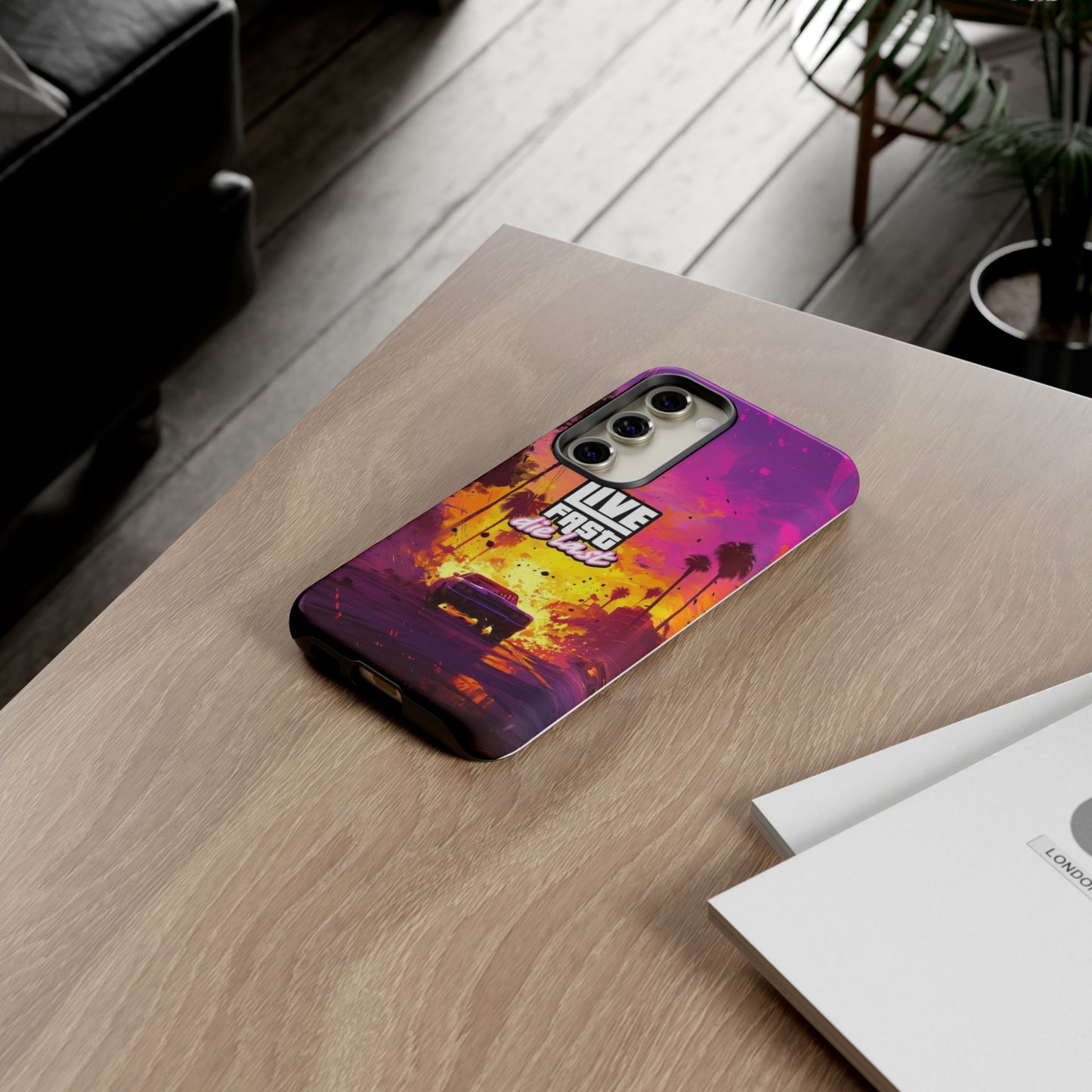 Tough Cases for Adventurers | Live Fast Die Last Phone Case, Durable Phone Cover, Trendy Accessory, Gift for Car Enthusiasts, Unique Design
