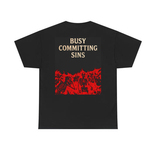 Edgy Unisex Heavy Cotton Tee - Busy Committing Sins, Graphic T-Shirt, Casual Outfits, Statement Fashion, Gift for Rebels, Alternative Style