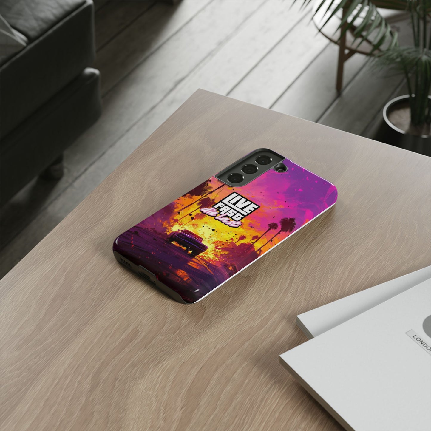 Tough Cases for Adventurers | Live Fast Die Last Phone Case, Durable Phone Cover, Trendy Accessory, Gift for Car Enthusiasts, Unique Design