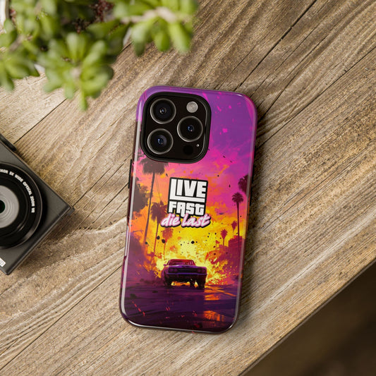 Tough Cases for Adventurers | Live Fast Die Last Phone Case, Durable Phone Cover, Trendy Accessory, Gift for Car Enthusiasts, Unique Design